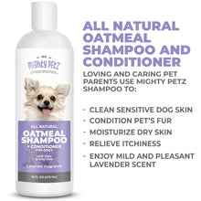 Load image into Gallery viewer, 2-in-1 Oatmeal Dog Shampoo and Conditioner - Made with Natural Ingredients